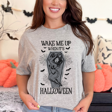 Load image into Gallery viewer, Wake Me When It&#39;s Halloween Tshirt
