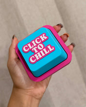 Load image into Gallery viewer, XL Clicker Click To Chill
