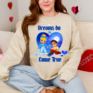 Dreams Do Come True Heart Sweatshirt