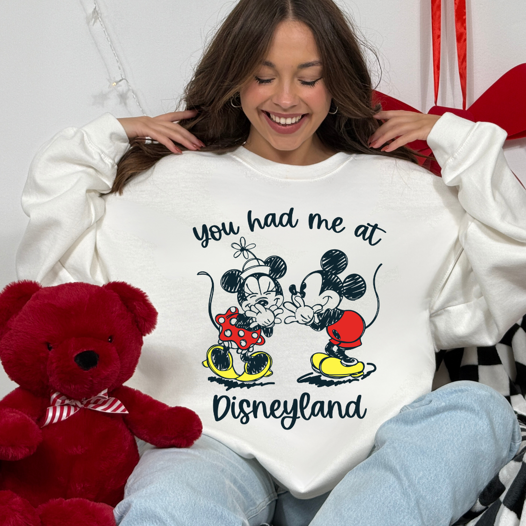 You Had Me at Dland Sweatshirt