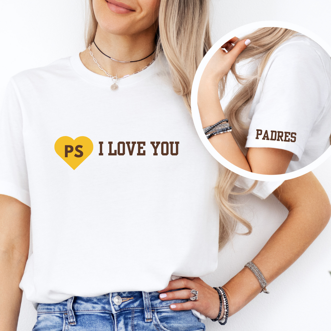 PS I Love You Padres Tshirt